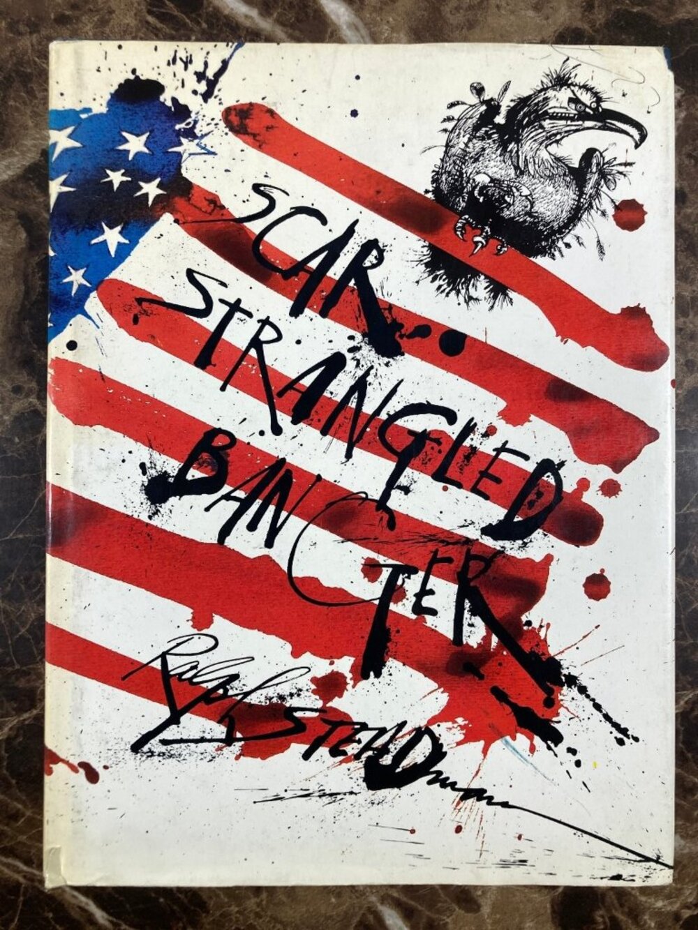 Scar-Strangled Banger Ralph Steadman 1988 Advance Copy First Edition Hardcover
